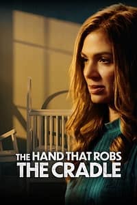 The Hand That Robs the Cradle 2023