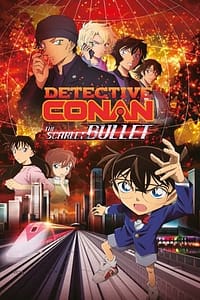 Detective Conan: The Scarlet Bullet 2021