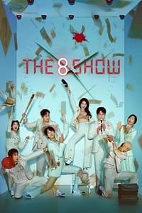 The 8 Show 2024 Episode 6